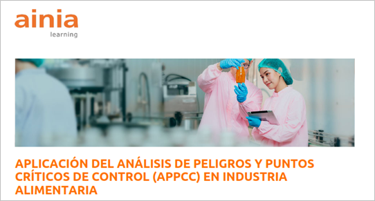  APLICACIÓN DEL ANÁLISIS DE PELIGROS Y PUNTOS CRÍTICOS DE CONTROL (APPCC) EN INDUSTRIA ALIMENTARIA (del 04.03.2025 al 02.06.2025)